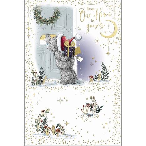 From Our House to Yours Me to You Bear Christmas Card £1.89